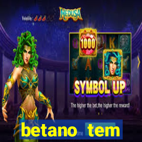 betano tem pagamento antecipado